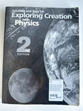 Exploring Creation with Physics Textbook and Solutions and Tests