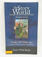 The Story of the World Volume 2: The Middle Ages Textbook