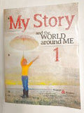 My Story and the world Around Me 1