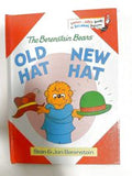 The Berenstain Bears Old Hat New Hat