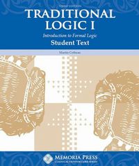 Traditional Logic I Student Text