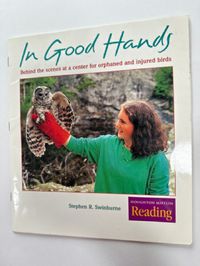 In Good Hands: Behind the Scenes at a Center for Orphaned and Injured Birds