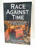 Race Against Time: Building a Culture of Mine Safety