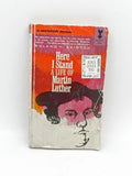 Here I Stand, A Life of Martin Luther