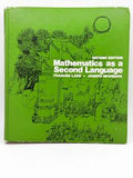 Mathematics as a Second Language