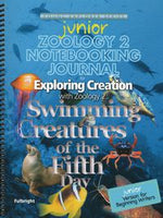 Exploring Creation Junior Notebooking: Swimming Creatures 1st Ed.