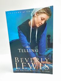 Seasons of Grace Book Three: The Telling