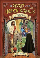 The Secret of The Hidden Scrolls Book Nine: The Final Scroll