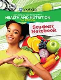 Exploring Creation with Health and Nutrition Notebook 2nd Edition