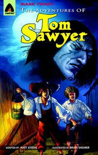 Graphic Novels The Adventures of Tom Sawyer