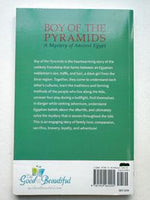 The Good and the Beautiful Boy of the Pyramids