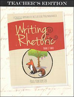 Writing & Rhetoric Teacher's Edition Book 1