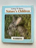 Getting to Know....Nature's Children Deer & Rabbits