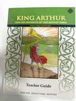 King Arthur and His Knights of the Round Table Teacher Guide