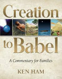 Creation to Babel: A Commentary for Families