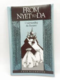 From Nyet to Da: Understanding the Russians