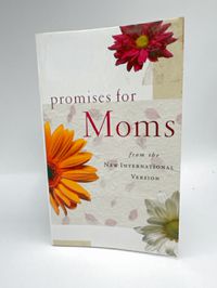 Promises for Moms from the New International Version