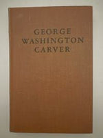 Lives to Remember: George Washington Carver