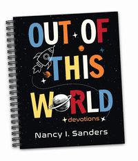 Out of This World Devotions