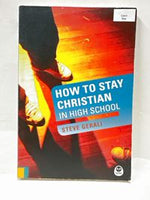 How to Stay Christian in High School