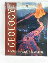 Wonders of Creation: The Geology Book
