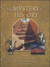 The Mystery of History Companion Guide Volume I 3rd Ed.