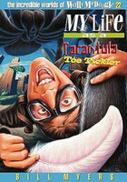 My Life as a Tarantula Toe Tickler: Book 22