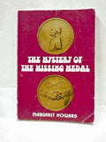 The Mystery of the Missing Medal (Rare)