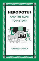 Herodotus and the Road to History