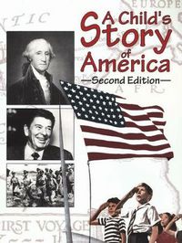 A Child's Story of America 2nd Edition