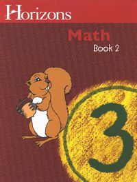Horizons Math 3: Book 2