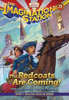 The Imagination Station: The Redcoats are Coming Book 13