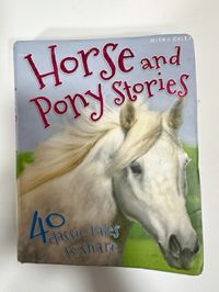 Horse and Pony Stories: 40 Classic Tales to Share