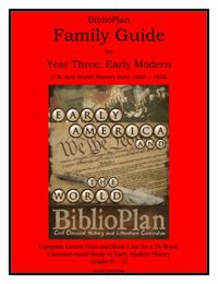 BiblioPlan: The Family Guide to Year Three: Early Modern History