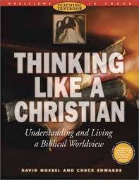 Thinking Like A Christian