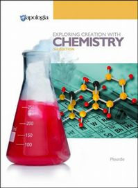 Exploring Creation With Chemistry 3rd Edition