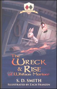 The Wreck & Rise of Whitson Mariner: Tales of Old Natalia Book II