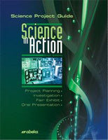 Science Project Guide: Science in Action