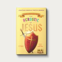 A Rhyming Theology for Kids: The Acrostic of Jesus, Book Two