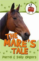 The Mare's Tale: Pet Vet  Book 2