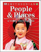 DK People and Places a Visual Encyclopedia