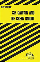 Cliff Notes: Sir Gawain and the Green Knight