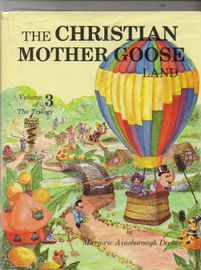 Life in Christian Mother Goose Land