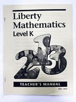 Liberty Mathematics Level K Teacher's Manual