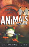 If Animals Could Talk