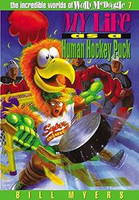 My Life as a Human Hockey Puck: Book 7