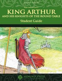 King Arthur Student Study Guide