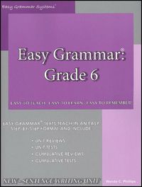 Easy Grammar Grade 6 Teacher's Edition