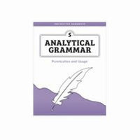 Analytical Grammar 5: Instructor Handbook Punctuation and Usage