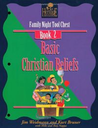 Family Night Tool Chest Book 2: Basic Christian Beliefs